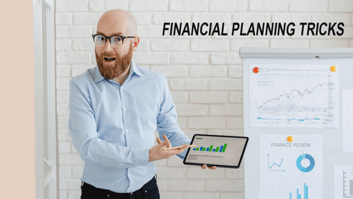 Financial Planning Tricks